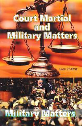 Court Martial and Military Matters 