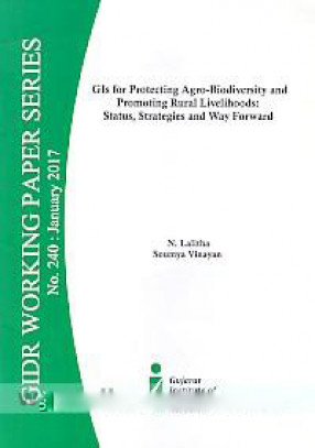 GIs For Protecting Agro-Biodiversity and Promoting Rural Livelihoods: Status, Strategies and Way Forward 
