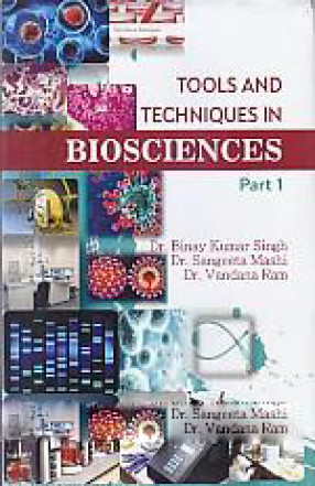 Tools and Techniques in Biosciences