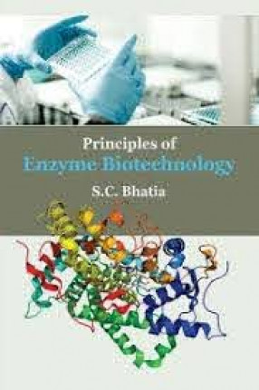 Principles of Enzyme Biotechnology 