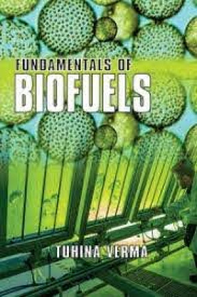 Fundamentals of Biofuels 