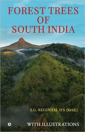 Forest Trees of South India: with Illustrations 