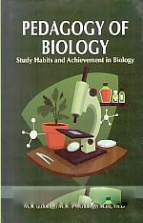 Pedagogy of Biology: Study Habits and Achievement in Biology 