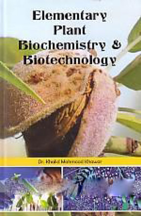 Elementary Plant Biochemistry & Biotechnology