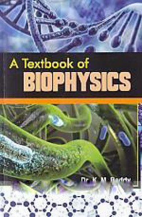 A Textbook of Biophysics 