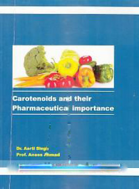 Carotenoids and their Pharmaceutical Importance