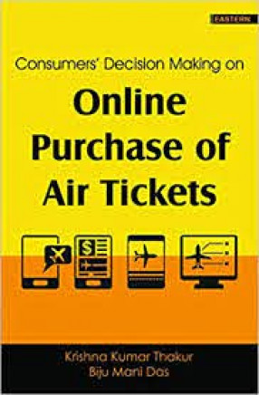 Consumers' Decision Making on Online Purchase of Air Tickets 