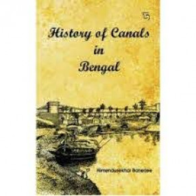 History of Canals in Bengal 