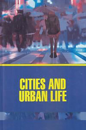 Cities and Urban Life