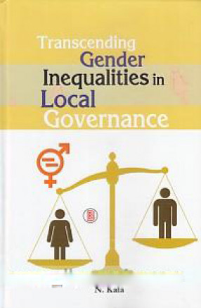 Transcending Gender Inequalities in Local Governance