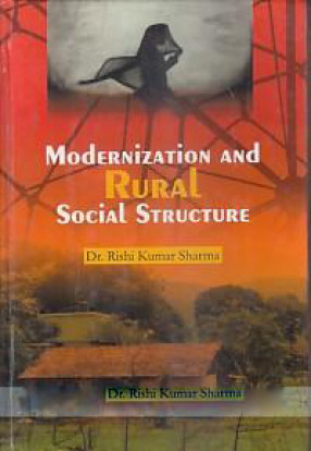 Modernization & Rural Social Structure 