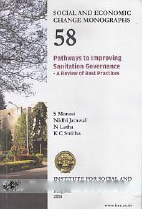 Pathways to Improving Sanitation Governance: A Review of Best Practices