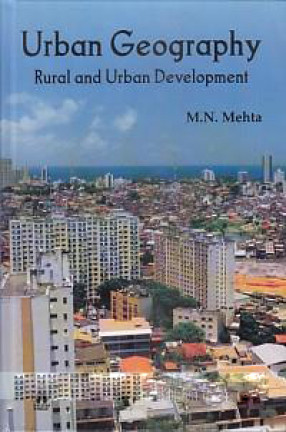 Urban Geography: Rural and Urban Development