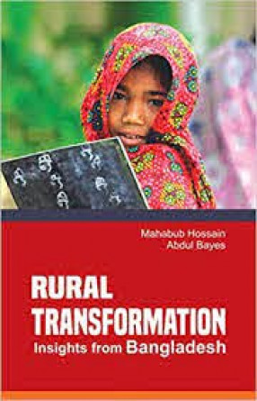 Rural Transformation: Insights From Bangladesh