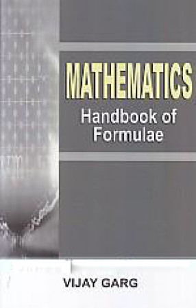 Mathematics: Handbook For Formulae
