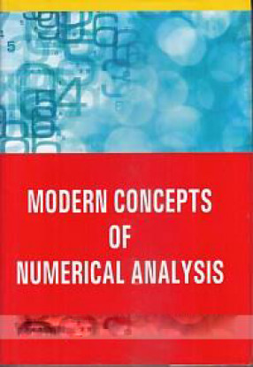 Modern Concepts of Numerical Analysis