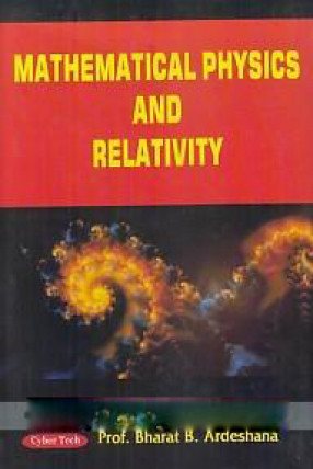 Mathematical Physics and Relativity