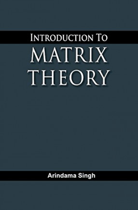 Introduction to Matrix Theory 