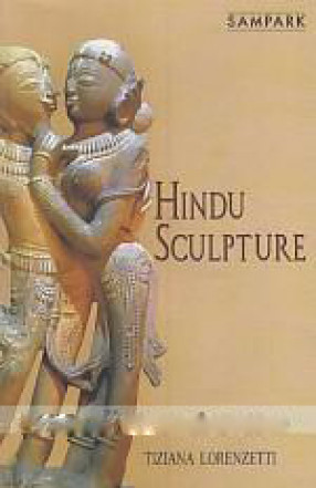 Hindu Sculpture: Religion, Mythology and Art at the Archaeological Museum of Khajuraho