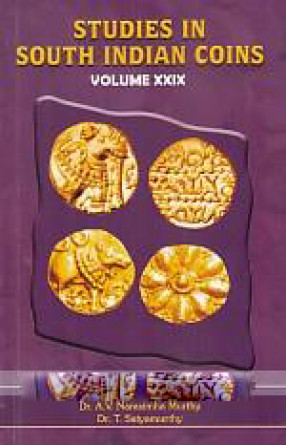 Studies in South Indian Coins (Volume XXIX)