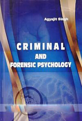 Criminal and Forensic Psychology