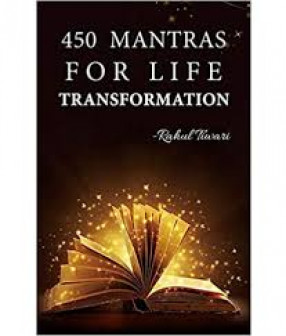 450 Mantras For Life Transformation