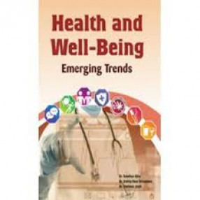 Health and Well-Being: An Emerging Trends 