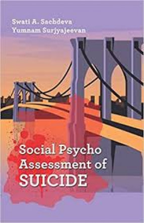 Socio-Psycho Assessment of Suicide 