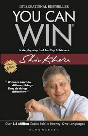 You Can Win: Winners don't do Different Things, They Do Things Differently: A Step by Step Tool For Top Achievers 