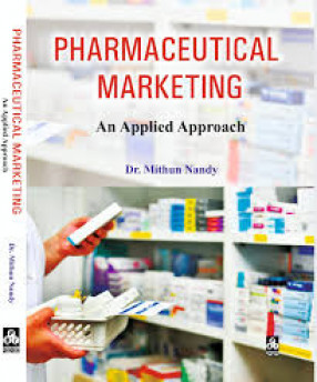 Pharmaceutical Marketing: An Applied Approach