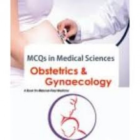 MCQs in Medical Sciences: Obstetrics and Gynaecology