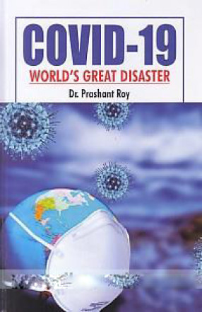 Covid-19: World's Great Disaster 