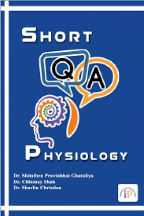 Short Questions and Answers of Physiology