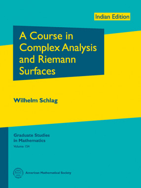 A Course in Complex Analysis and Riemann Surfaces