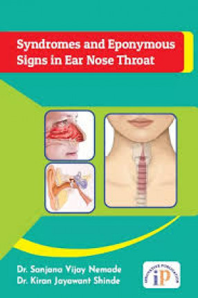 Syndromes and Eponymous Signs in Ear Nose Throat