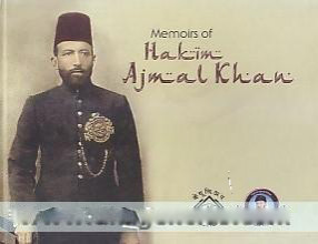 Memoirs of Hakim Ajmal Khan