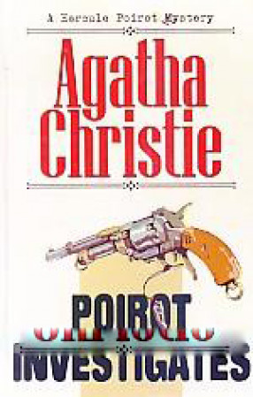 Poirot Investigates: A Hercule Poirot Mystery