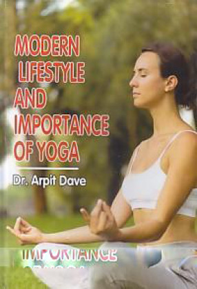 Modern Lifestyle and Importance of Yoga 