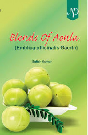 Blends of Aonla (Emblica officinalis Gaertn)