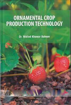 Ornamental Crop Production Technology 