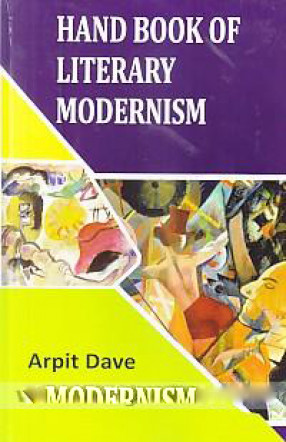 Hand Book of Literary Modernism 