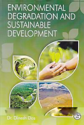 Environmental Degradation and Sustainable Development 