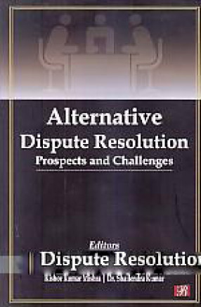 Alternative Dispute Resolution: Prospects and Challenges