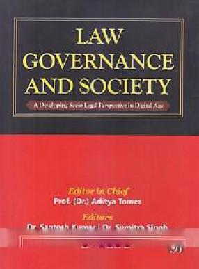 Law Governance and Society: A Developing Socio Legal Perspective in Digital Age 