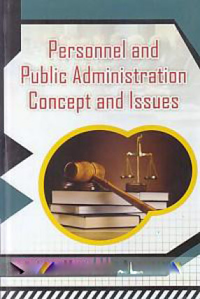 Personnel and Public Administration: Concept and Issues