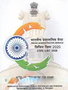 Civil List: Indian Administrative Service, as on 1st January, 2020 