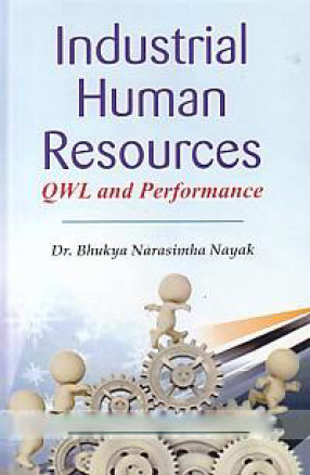 Industrial Human Resources QWL & Performance