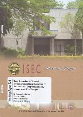 Two Decades of Fiscal Decentralization Reforms in Karnataka: Opportunities, Issues and Challenges