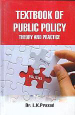 Textbook of Public Policy: Theory and Practice