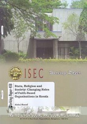 State, Religion and Society: Changing Role of Faith-Based Organisations in Kerala 